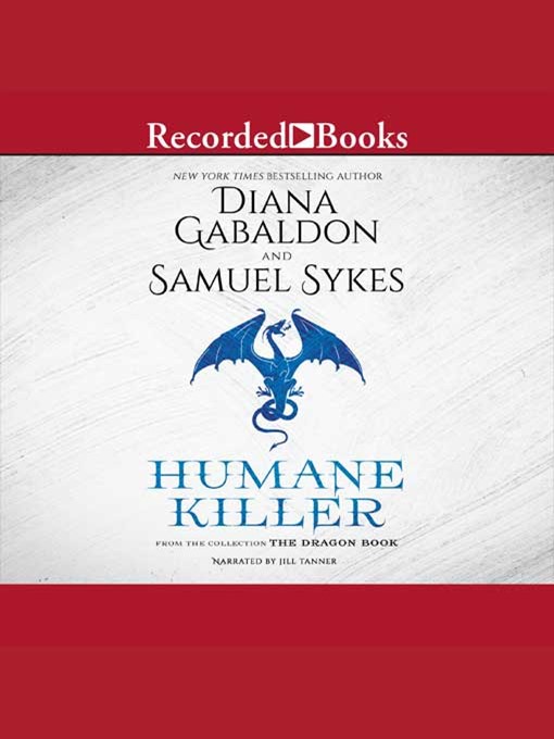 Title details for Humane Killer by Diana Gabaldon - Available